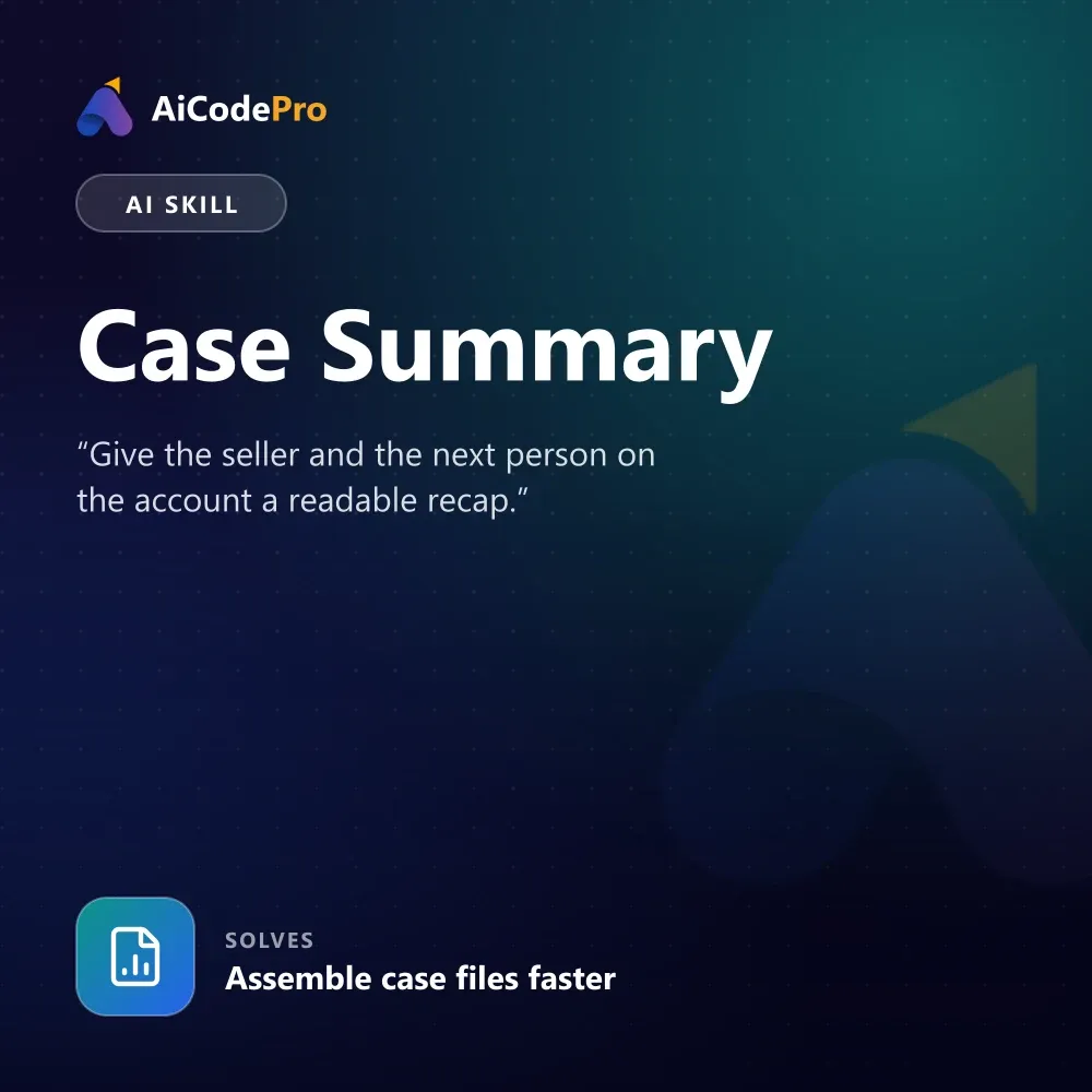 Case Summary Skill