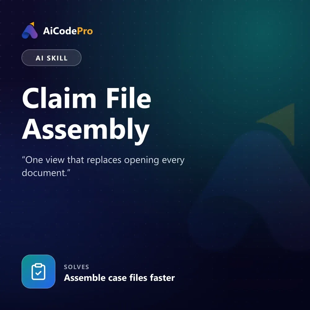 Claim File Assembly Skill