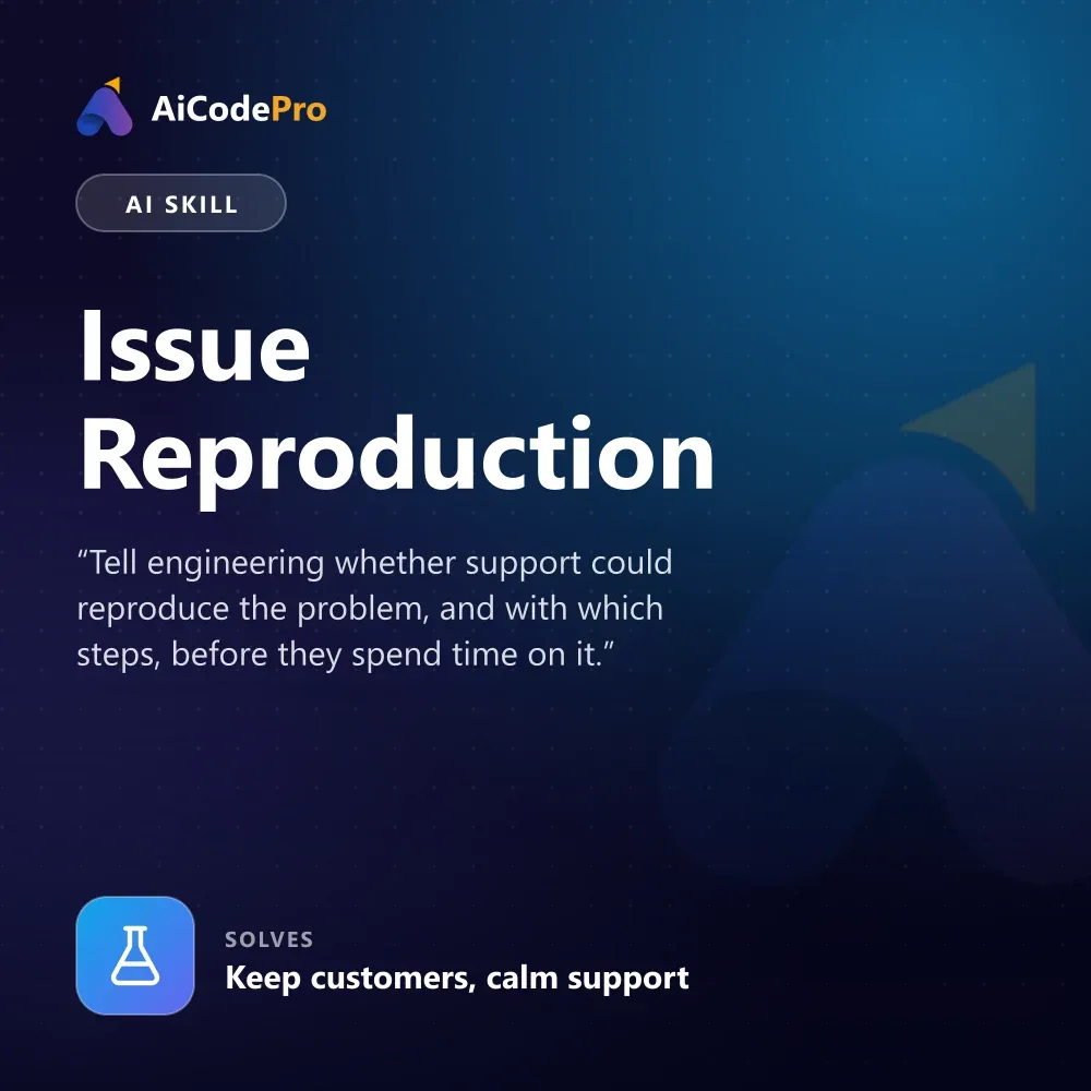 Issue Reproduction Skill