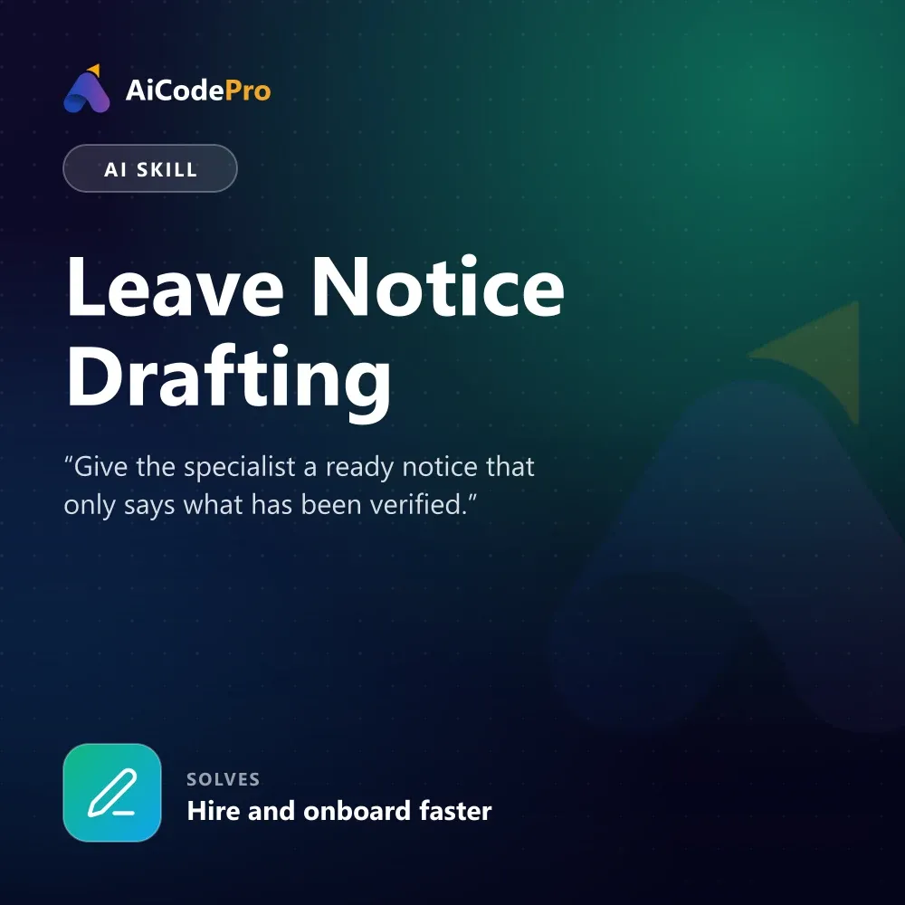 Leave Notice Drafting Skill