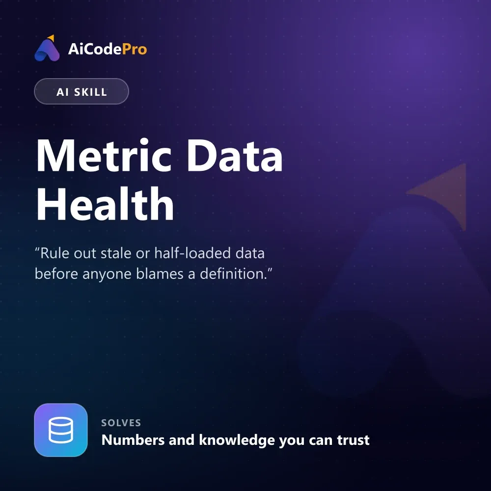 Metric Data Health Skill