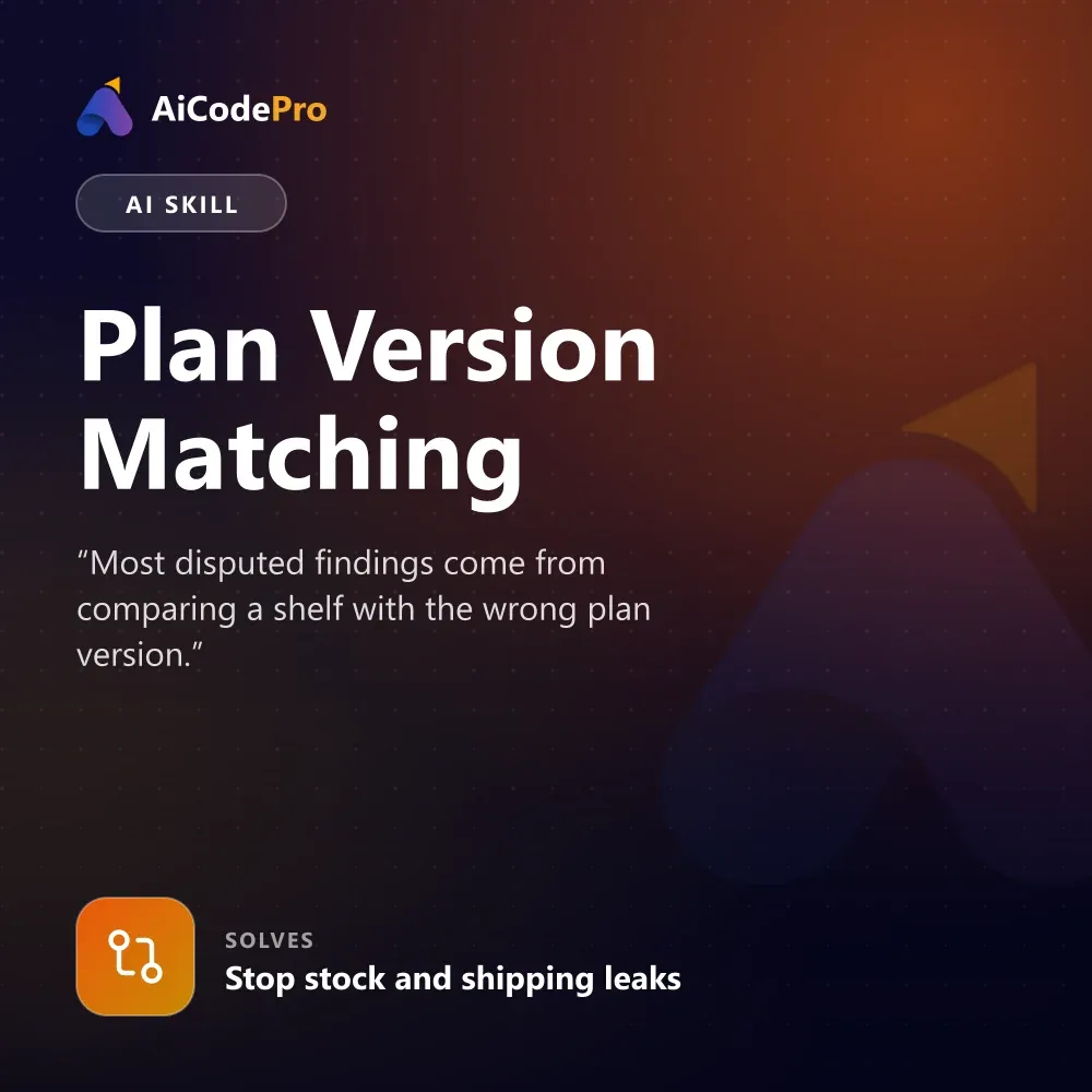 Plan Version Matching Skill
