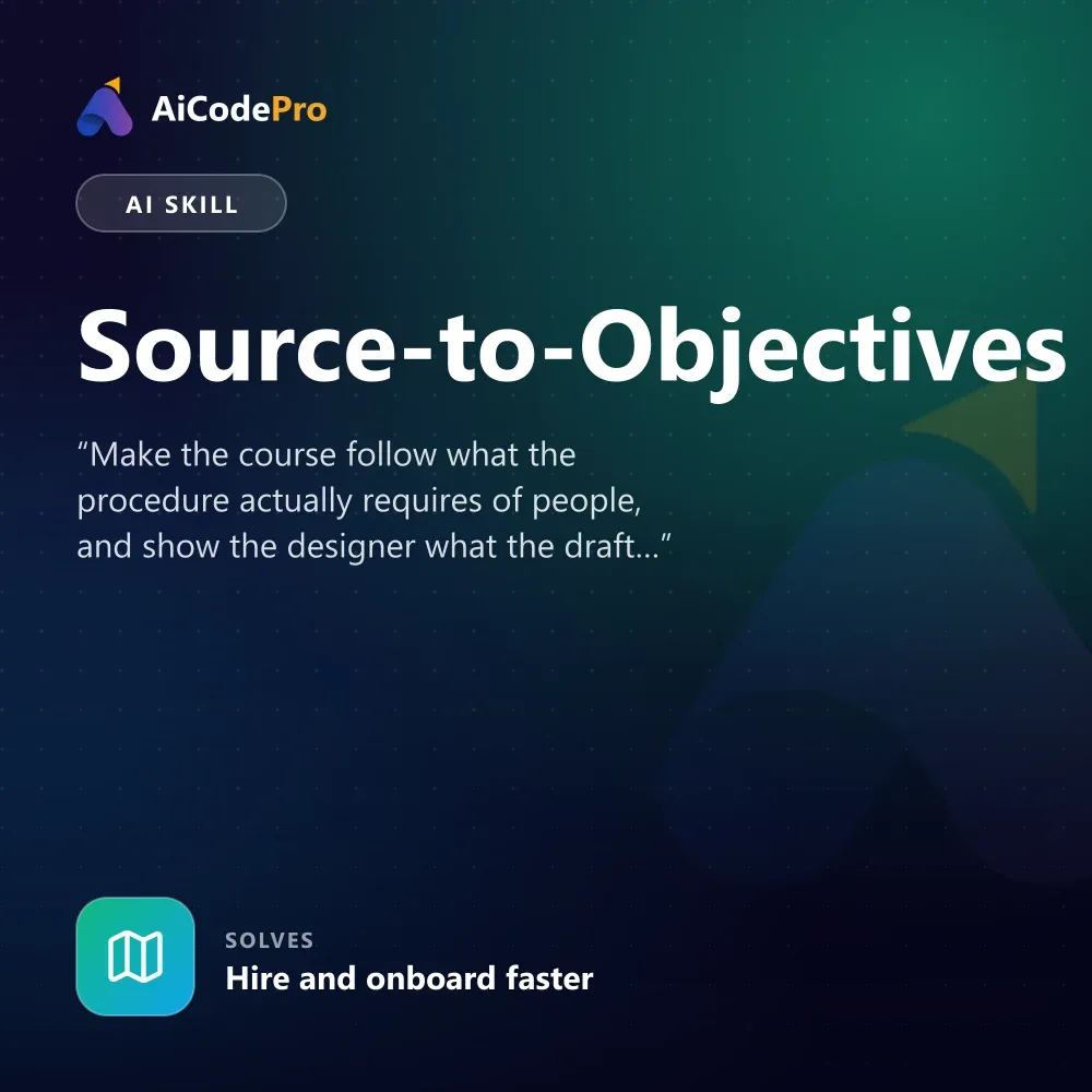 Source-to-Objectives Skill