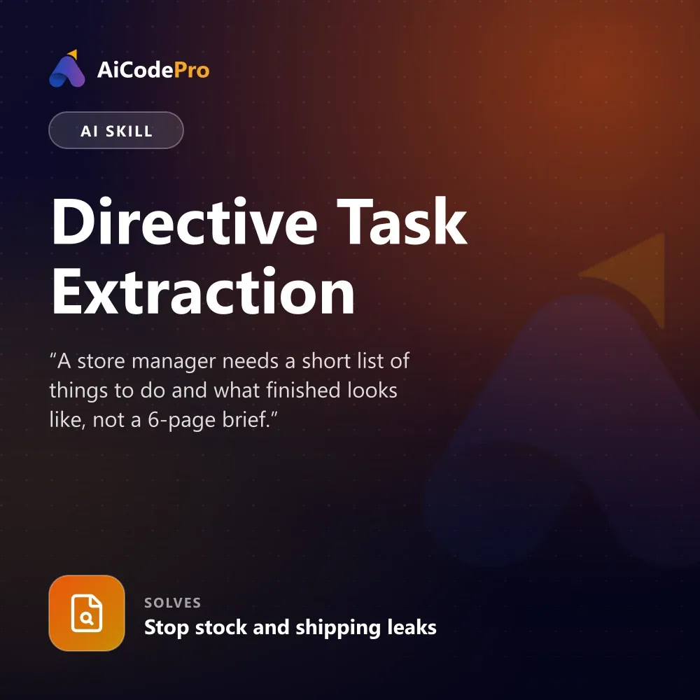 Directive Task Extraction Skill
