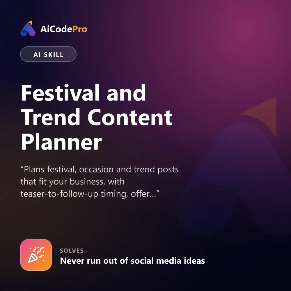 Festival and Trend Content Planner Skill